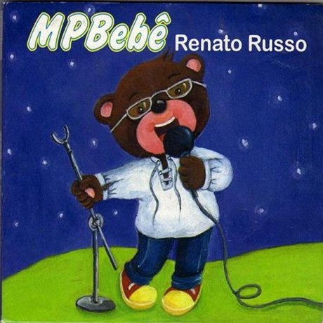 MPBebê – Renato Russo